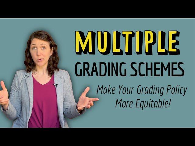 Make your Grading Policy more Equitable with Multiple Grading Schemes!