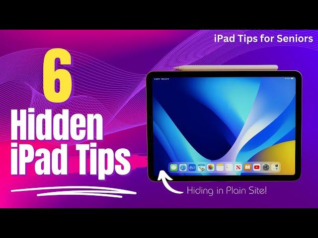 iPad Tips for Seniors: 6 Hidden iPad Tips!