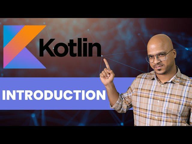 #1 Kotlin Tutorial | Introduction