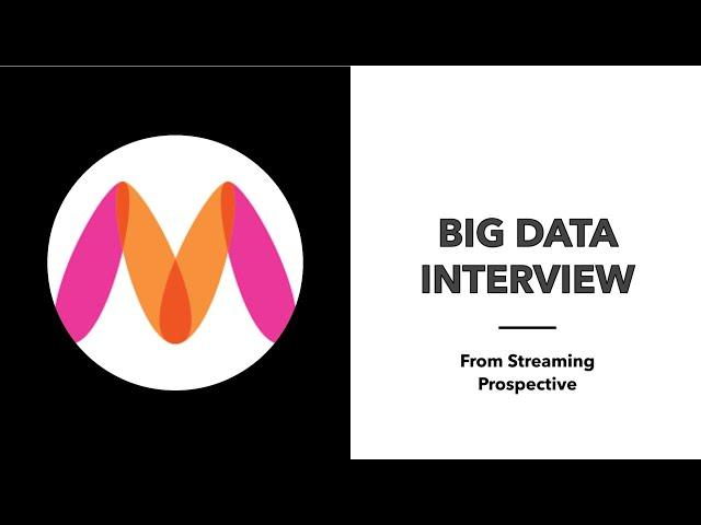 Data Engineering Mock Interview | Myntra