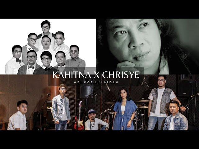 KAHITNA X CHRISYE (abe project cover)