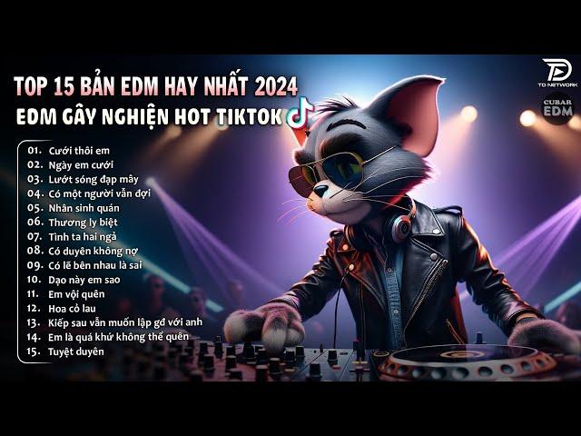 CƯỚI THÔI EM  Top 20 Bản EDM Làm Mưa Làm Gió Các BXH | BXH Nhạc Trẻ EDM Hay Nhất Tháng 4