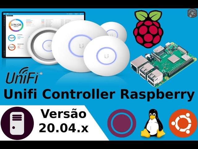  COMO instalar o UNIFI CONTROLLER no GNU/Linux UBUNTU SERVER 20.04.x utilizando o Raspberry Pi 3