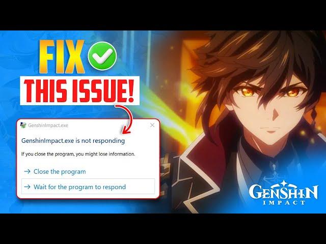 How to Fix Genshin Impact is Not Responding on PC | Genshin Impact Not Opening