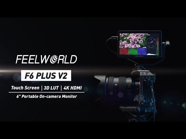 FEELWORLD F6 PLUS V2 6" Touch Camera Field Monitor 4K HDMI 3D Lut #feelworldf6plus #feelworld