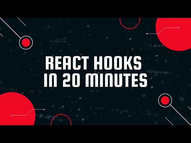 React Hooks - Crash Course in 20 mins