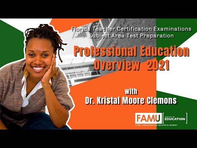 FAMU College of Education | FTCE Subject Area | 2021 | FAMU