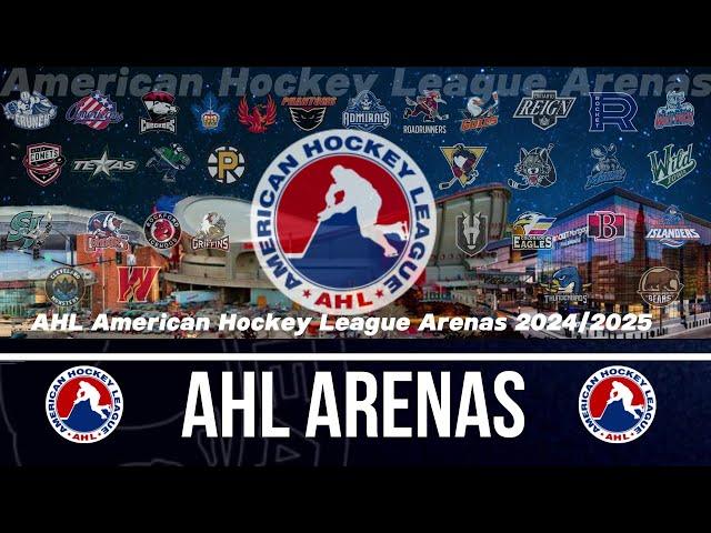 AHL American Hockey League Arenas 2024/25