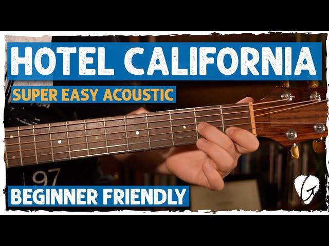 "Hotel California" Easier Guitar Tutorial (Basic Chords & Strumming)