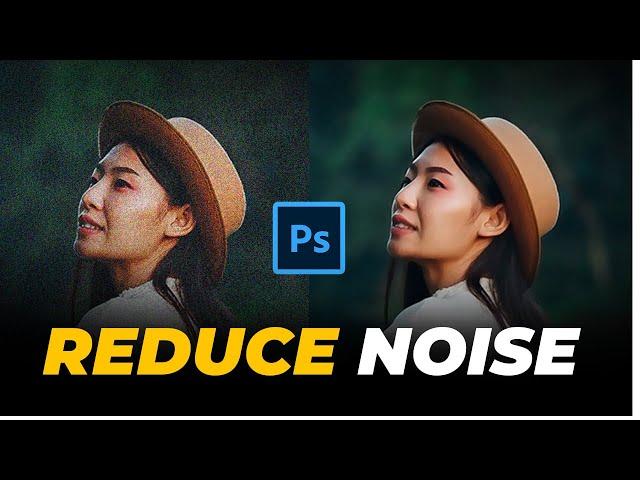 How to Reduce Noise in Photoshop 2024 | Tutorial For Beginner