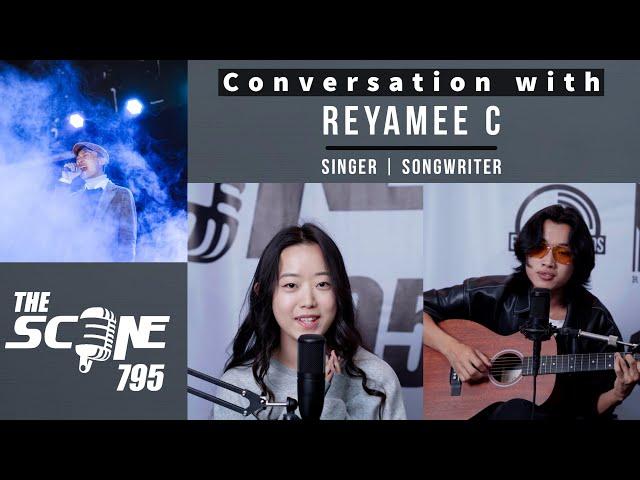 Conversation with Reyamee C | Singer | Songwriter | The Scene 795 | S1 | Ep - 3