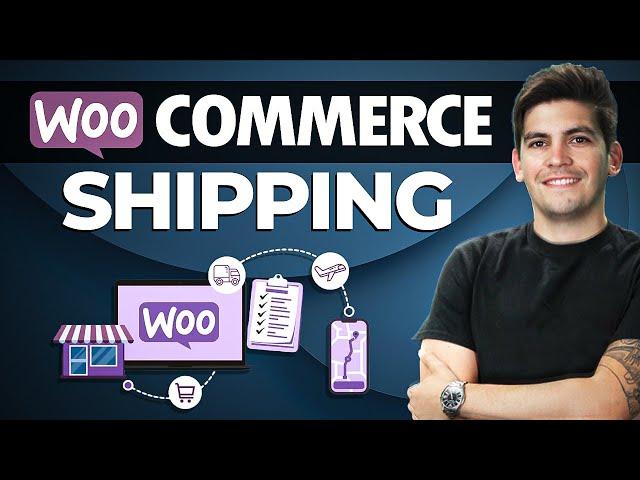 Woocommerce Shipping Guide: Everything You Need to Know