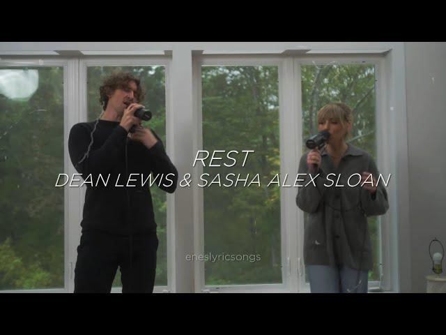 Rest - Dean Lewis, Sasha Alex Sloan (Sub. Español + Inglés)