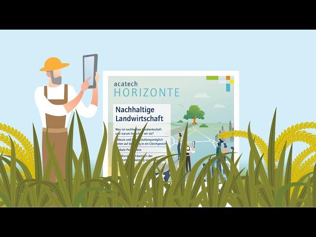 acatech HORIZONTE Nachhaltige Landwirtschaft: Wie kann Sie in Zukunft aussehen? 3. Dezember 2019