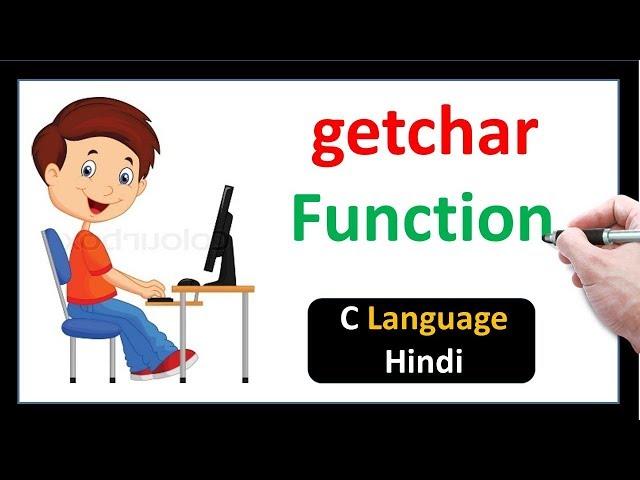 Reading a Character in C Language | getchar Function-Hindi