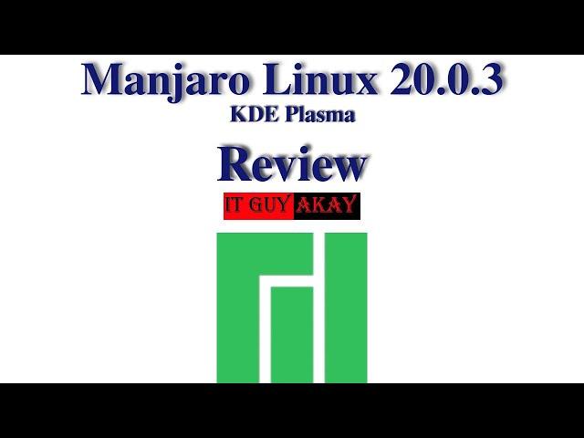 Manjaro Linux 20.0.3 (KDE) Latest Version Overview | 2020