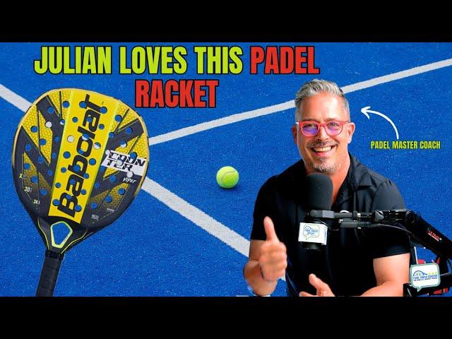 Why Julian Loves This Racket: A Padel Game Changer!