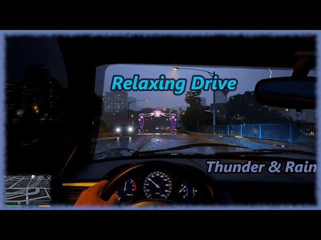 GTA 5 - Relaxing Drive in the Rain (Thunder & Lightning) [No Commentary]