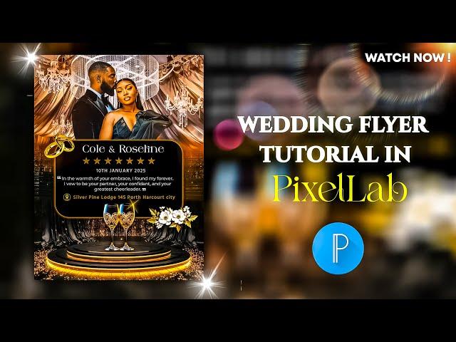 How To Design Stunning Wedding Flyer Designs In PixelLab/ Free Resources included