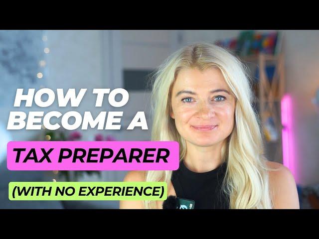 How to become Tax Preparer with No Experience