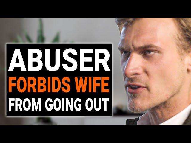 ABUSER FORBIDS WIFE From GOING OUT | @DramatizeMe