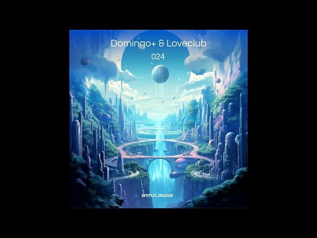 Domingo+ & Loveclub - Planeta Amulanga 024