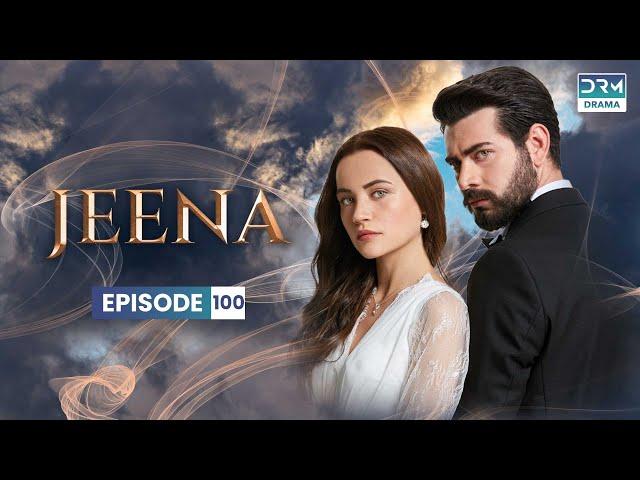 Vendetta in Urdu | JEENA Episode 100 | Urdu Dubbed | UC1U