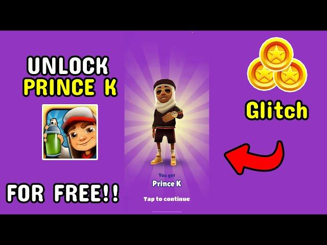 How to Unlock Prince K FOR FREE Subway Surfers Glitch 2022