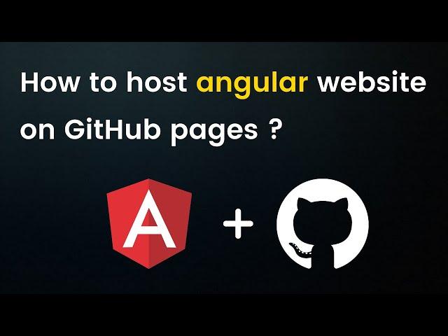 How to host angular app on github | Angular tutorial | Github pages