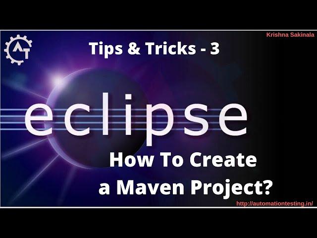 3. How to create a Maven Project in Eclipse | Java Maven Project | Eclipse Tutorial