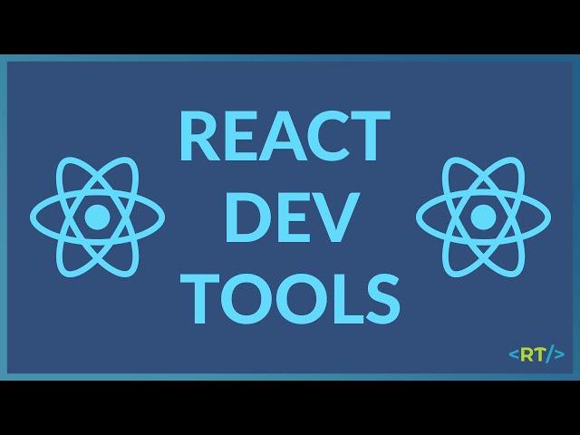 React Developer Tools | Components & Profiler