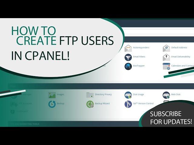 cPanel Tutorial - Create FTP (SFTP) Accounts for Your Developers in Minutes