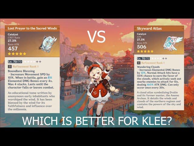 What is Klee's best weapon? Skyward atlas vs Lost Prayer