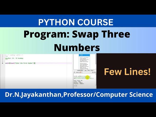 Python Program to Swap Three Numbers || Python Mastery: Swap Three Numbers with Just a Few Lines!