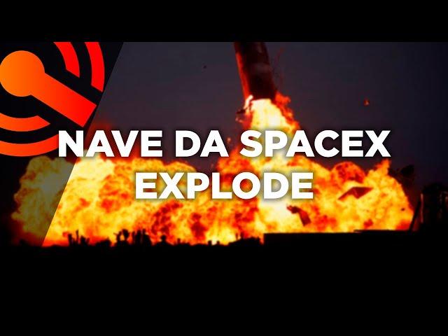 Nave da SpaceX explode depois de pouso | Showmetech Trio