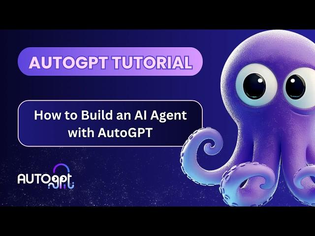 Build an AI Agent with AutoGPT