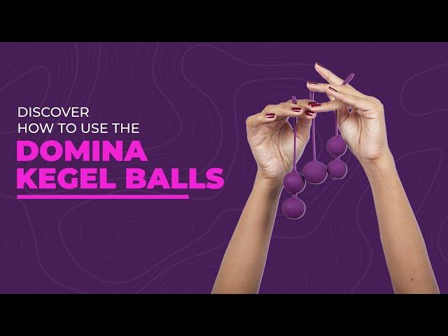 Guide to use Domina's Kegel Balls