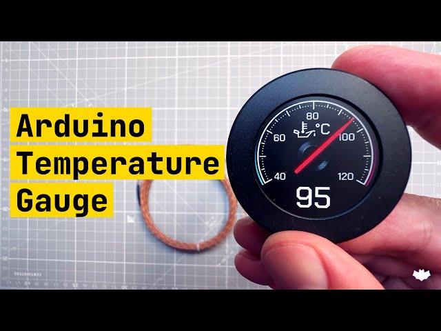 Arduino Temperature Gauge