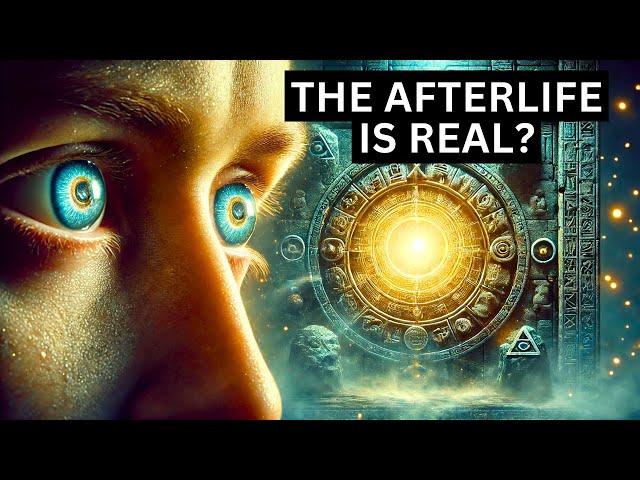 What Ancient Civilizations Reveal About the Afterlife