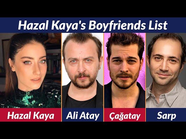 Boyfriends List of Hazal Kaya / Dating History / Allegations / Rumored / Relationship