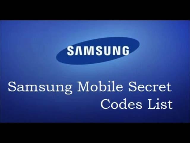 All Samsung Secret Codes List Mobile Phones Tricks