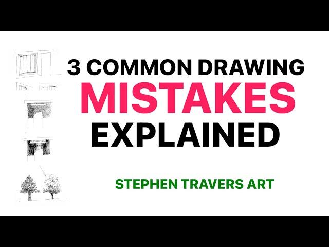 3 Common Drawing Mistakes Explained   Make your Drawing More Realistic