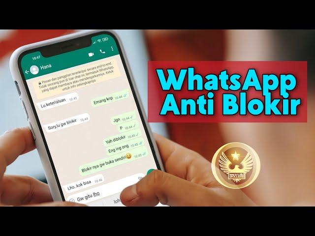 Cara Kirim Chat Ke Kontak Yang Memblokir Kita Menggunakan Nomer Yang Sama