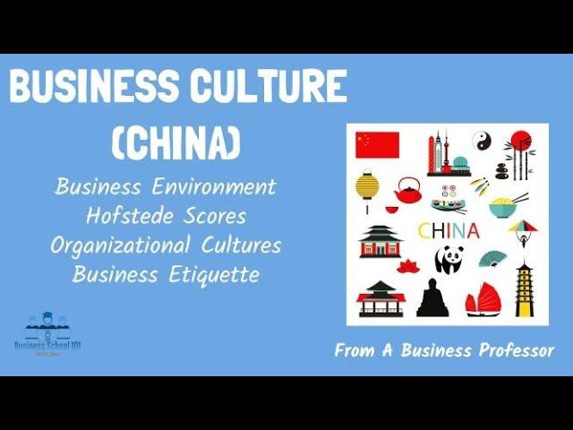 Chinese Business Culture and Etiquette | International Management | From A Business Professor