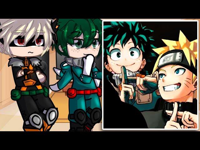 MHA React To Naruto // Naruto MHA AU // Gacha Club