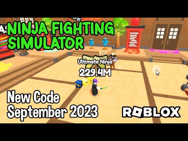 Roblox Ninja Fighting Simulator New Code September 2023