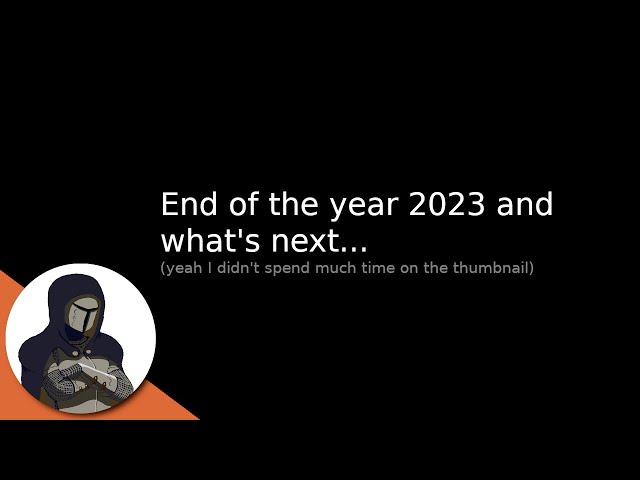 The end of 2023 and what's next...