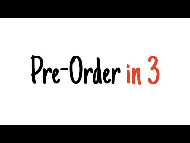 Pre-order tree traversal in 3 minutes