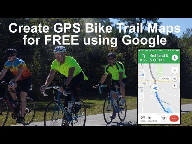 Free GPS Bike Trail Maps Using Google