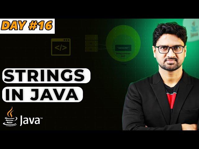 Strings in Java | Vishwa Mohan | Day-16